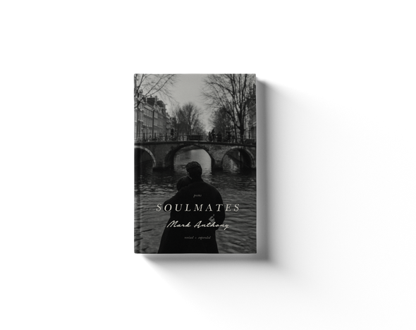 Soulmates by Mark Anthony (REDUX)