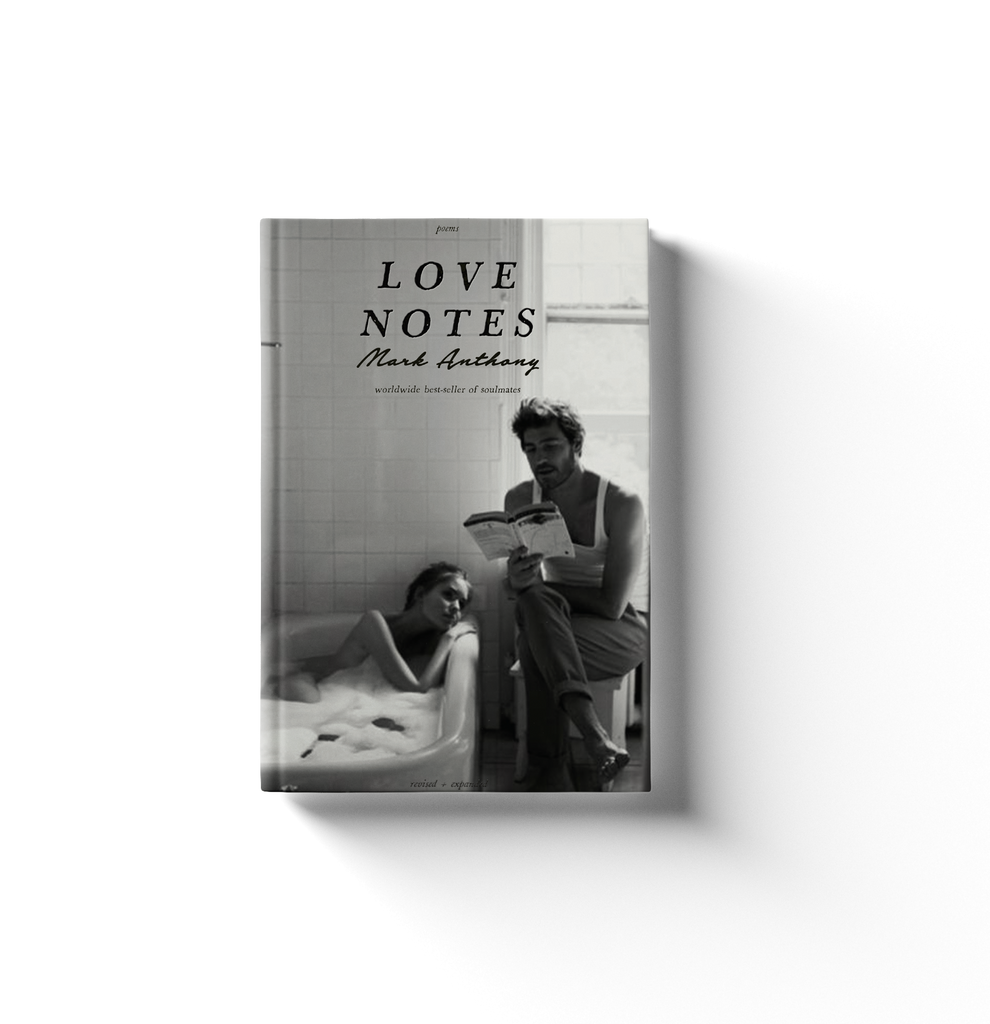 Love Notes by Mark Anthony (REDUX)