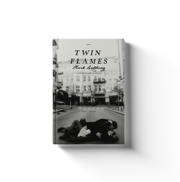 Twin Flames by Mark Anthony (REDUX)